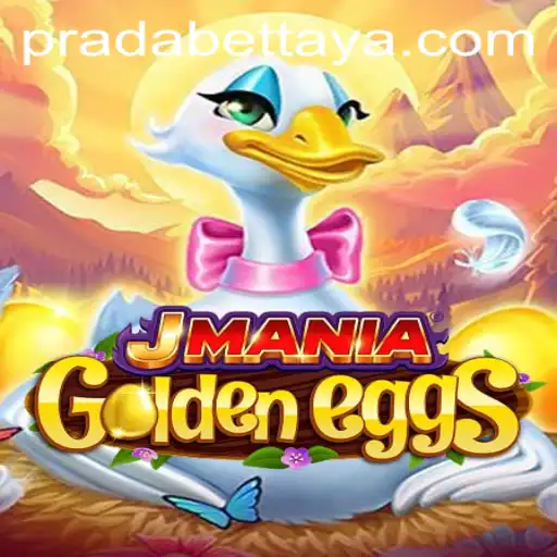 Unlocking the Thrills of JManiaGoldenEggs: A Pradabet Game Experience