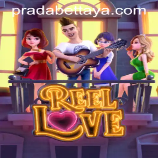 Exploring the Thrills of ReelLove: A Captivating Game Experience with Pradabet