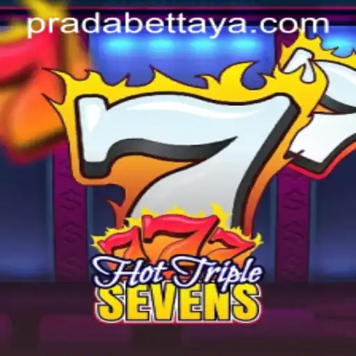 Unveiling HotTripleSevens: An Exciting Venture into the World of Pradabet